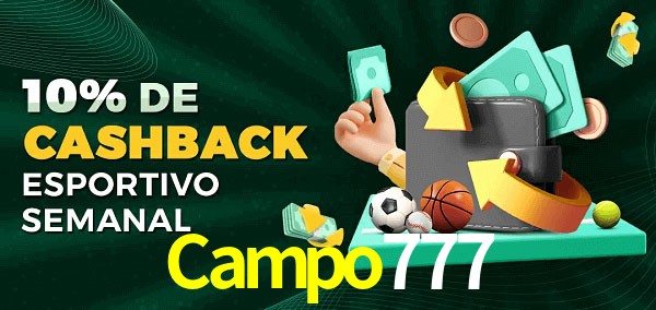 10% de bônus de cashback na Campo777